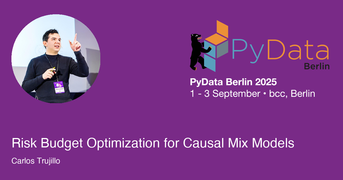 Risk Budget Optimization for Causal Mix Models - Session Card