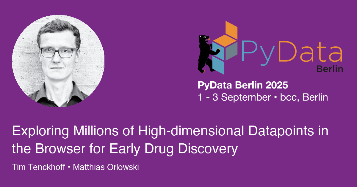 Exploring Millions of High-dimensional Datapoints in the Browser for Early Drug Discovery - Session Card