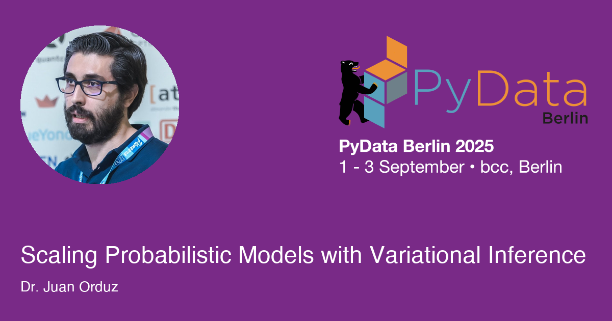 Scaling Probabilistic Models with Variational Inference - Session Card