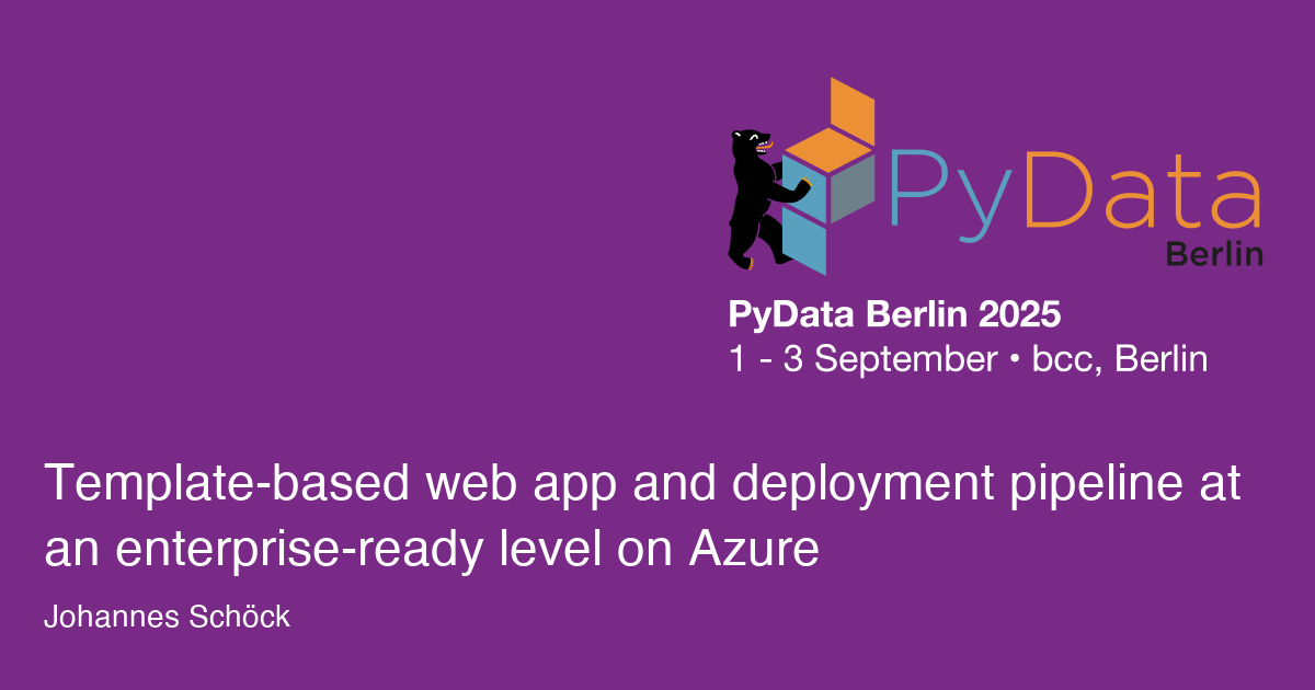 Template-based web app and deployment pipeline at an enterprise-ready level on Azure - Session Card