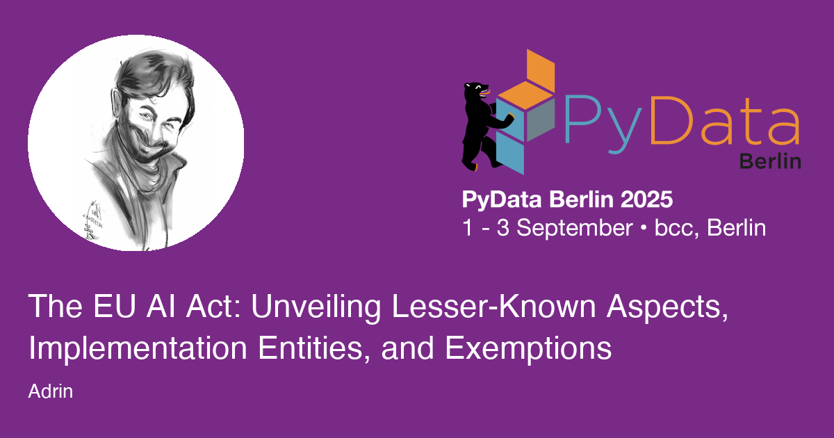 The EU AI Act: Unveiling Lesser-Known Aspects, Implementation Entities, and Exemptions - Session Card